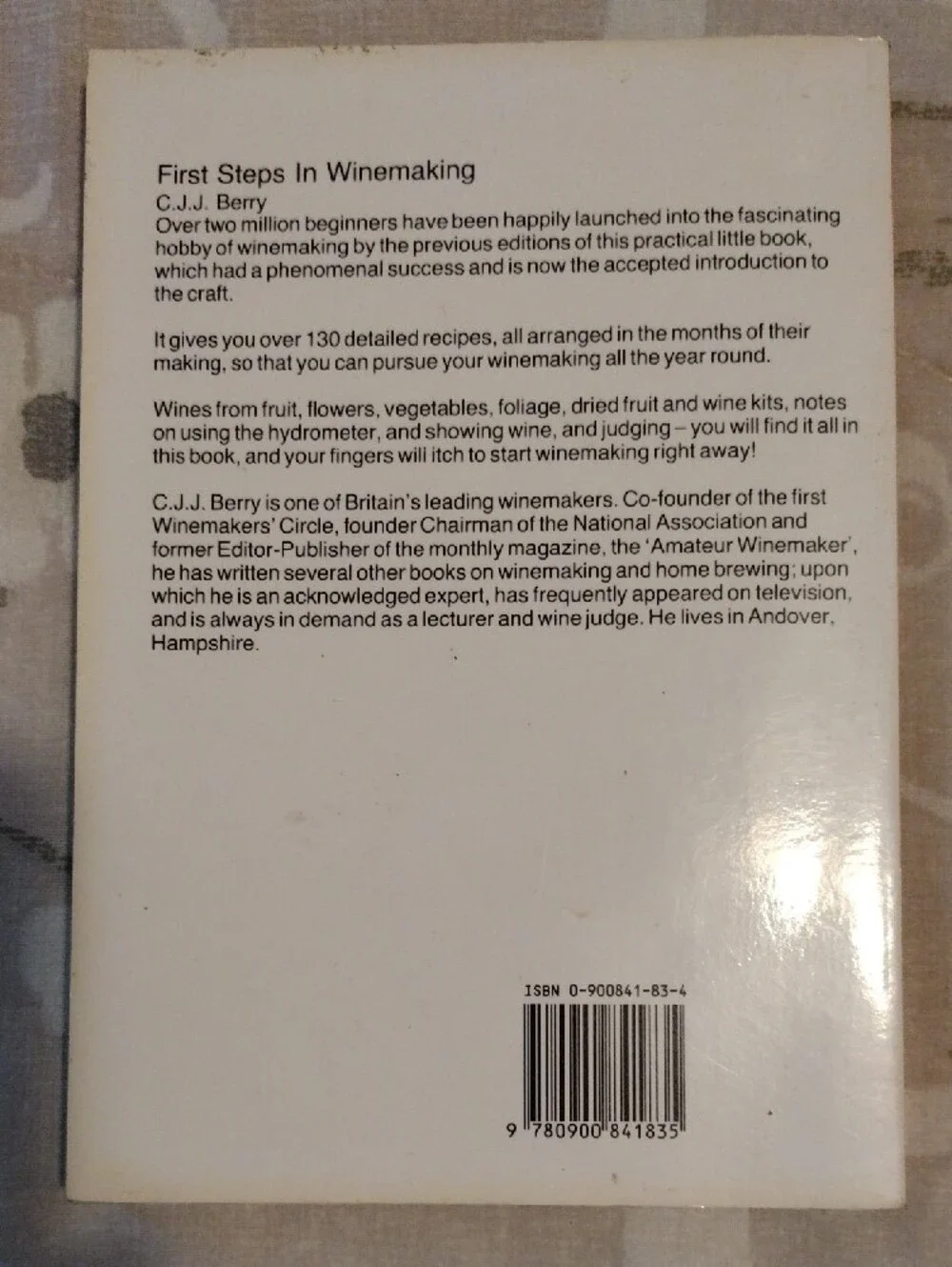 C.J.J. Berry First Steps in Winemaking Soft Cover Book